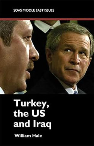 Turkey, the US and Iraq